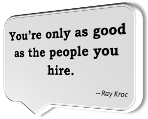 Ray Kroc's famous quotation