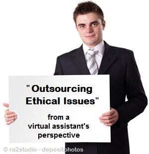 Read how my VA thinks about the morality of outsourcing.